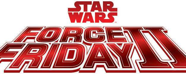 Star Wars Fans Invited to “Find the Force” As Unprecedented Augmented Reality Event Sweeps the Globe for Force Friday II