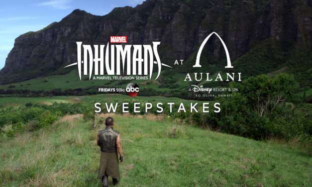 Enter Marvel’s Inhumans at Aulani, a Disney Resort & Spa Sweepstakes