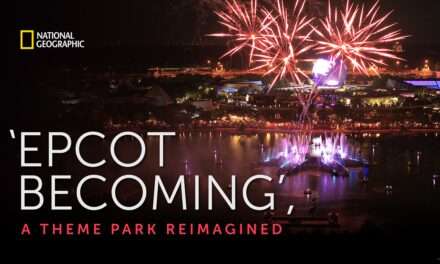 EPCOT Becoming: Inside the Transformation Premieres Tonight!