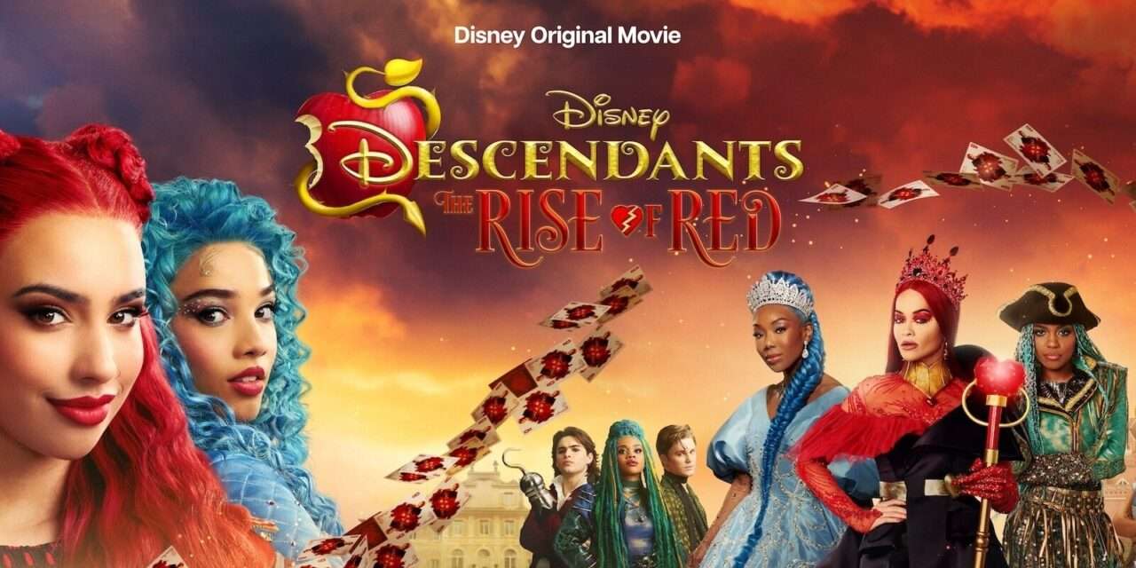 Unveiling the Thrilling World of Disney’s “Descendants: The Rise of Red”